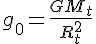 4$g_0=\frac{GM_t}{R_t^2}